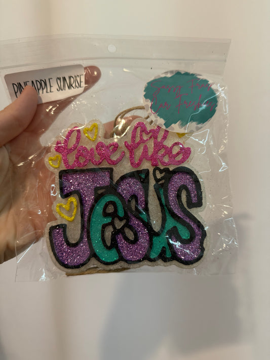 Love like Jesus freshie - pineapple sunrise
